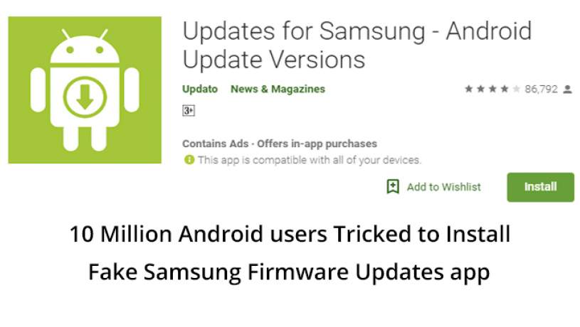 اپلیکیشن جعلی اندروید بیش از ده میلیون کاربر سامسونگ را فریب داد